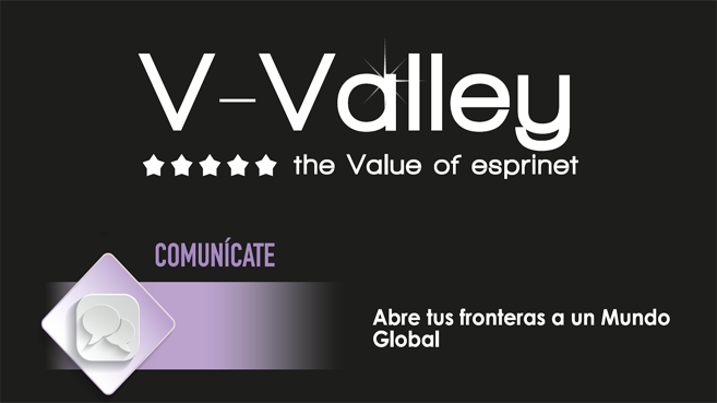 Campañas Valor V-Valley Comunícate